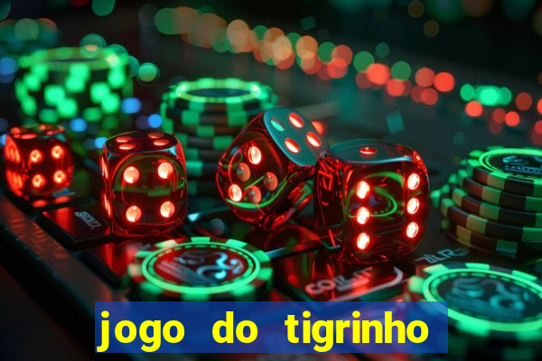 jogo do tigrinho pagando bem